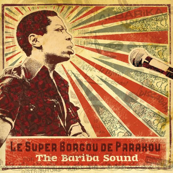 ORCHESTRE SUPER BORGOU DE PARAKOU - LE SUPER BORGOU DE PARAKOU "THE BARIBA SOUND"