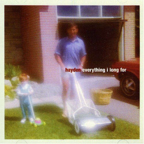 HAYDEN - EVERYTHING I LONG FOR