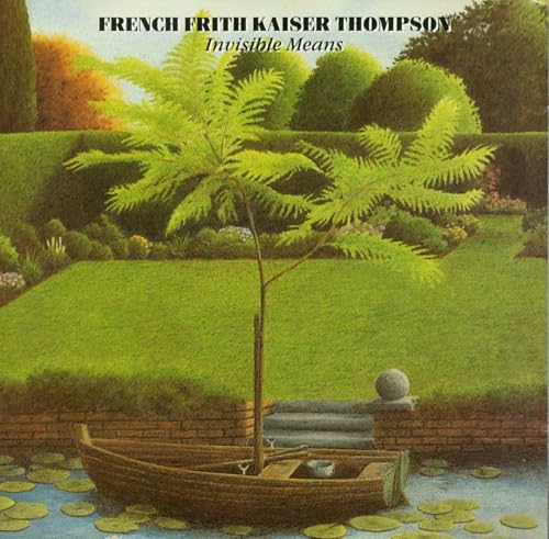 FRENCH FIRTH KAISER THOMPSON - INVISIBLE MEANS