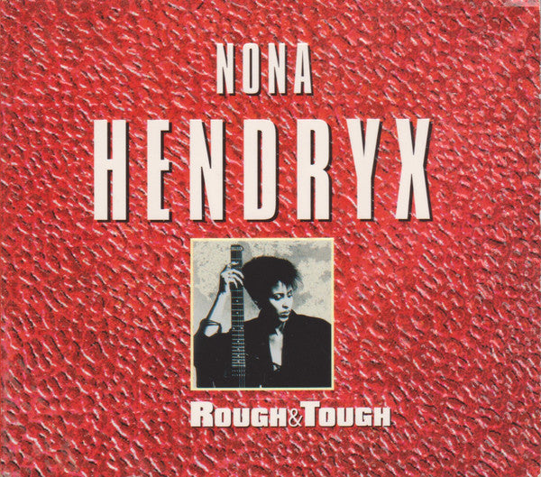 HENDRYX, NONA  - ROUGH & TOUGH