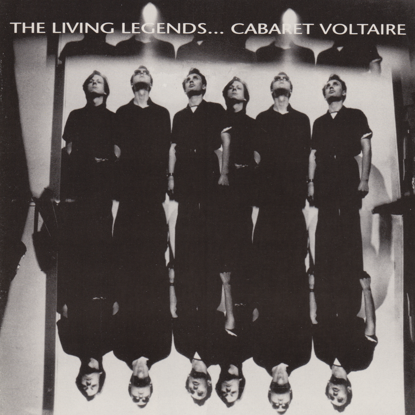 CABARET VOLTAIRE  - LIVING LEGENDS