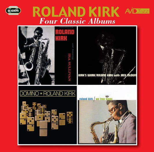 ROLAND, KIRK  - FOUR CLASSIC ALBUMS (2CDS)
