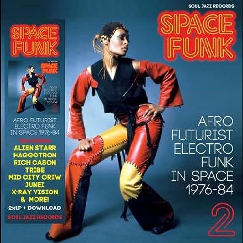 SOUL JAZZ RECORDS PRESENTS - SPACE FUNK 2: AFRO FUTURIST ELECTRO FUNK IN SPACE 1976-84 (CD)