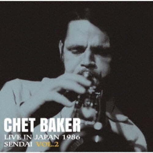 CHET BAKER LIVE IN JAPAN 1986 SENDAI VOLUME 2 RECORD STORE DAY 2025 GREEN VINYL EDTION - RSD 2025