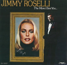 JIMMY ROSELLI - THE MORE I SEE YOU [CD]