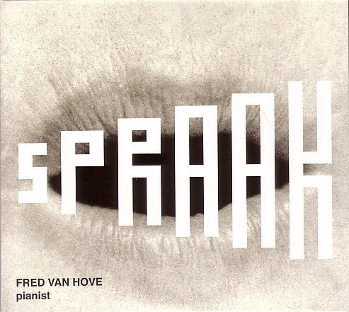 VAN HOVE, FRED  - SPRAAK & ROLL