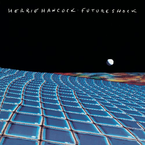 HANCOCK, HERBIE - FUTURE SHOCK