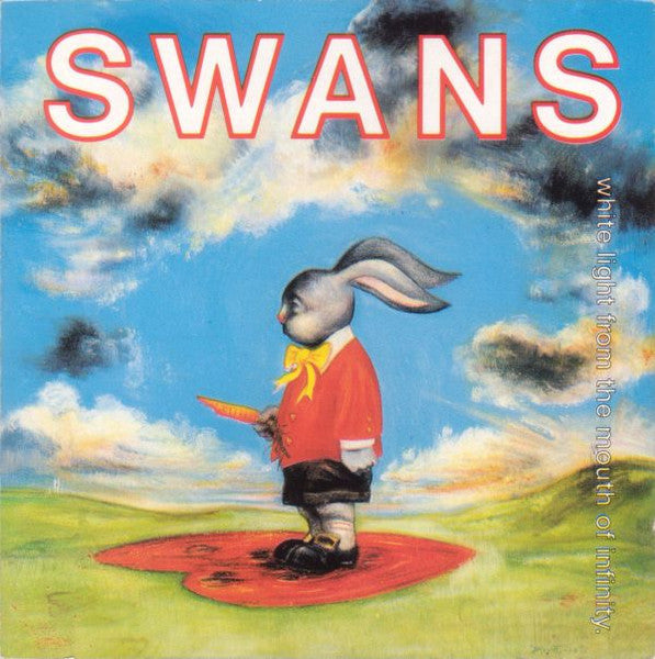 SWANS  - WHITE LIGHT FROM THE MOUTH OF INFINITY