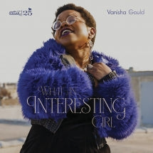 VANISHA GOULD - WHAT AN INTERESTING GIRL [CD]