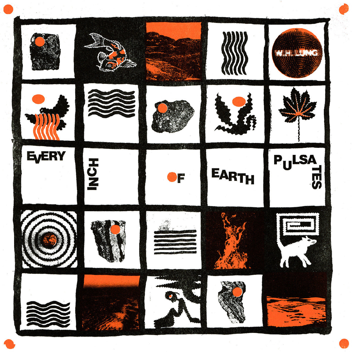 W. H. LUNG - EVERY INCH OF EARTH PULSATES