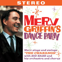 MERV GRIFFIN - MERV GRIFFIN'S DANCE PARTY! [CD]