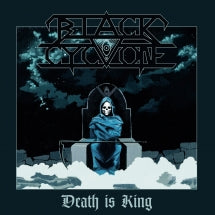 BLACK CYCLONE - DEATH IS KING [CD]