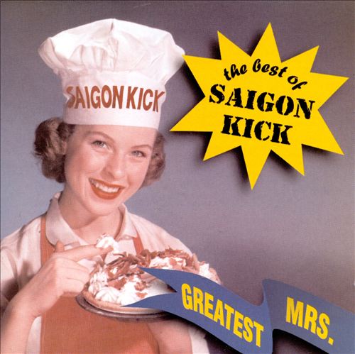 SAIGON KICK  - BEST OF