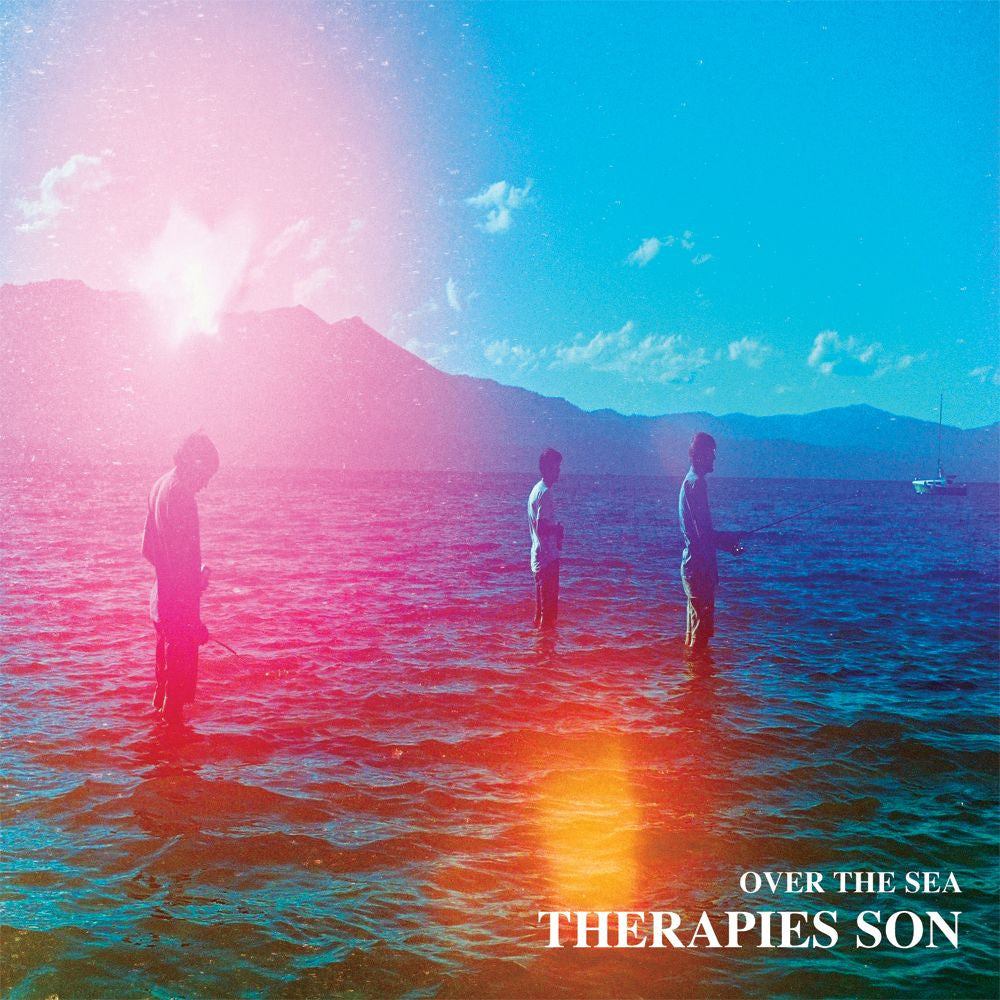 THERAPIES SON - OVER THE SEA - 10 INCH
