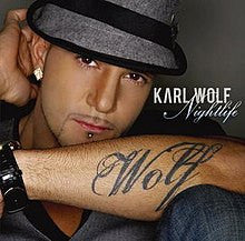 WOLF, KARL  - NIGHTLIFE