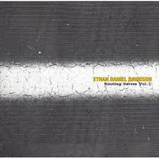 DAVIDSON, ETHAN DANIEL  - BOOTLEG SERIES VOL. 1