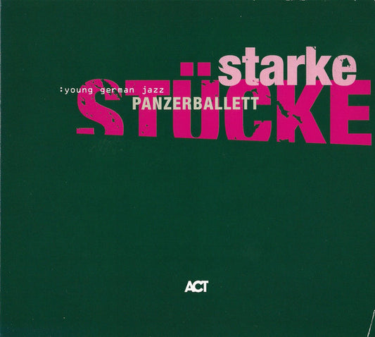 PANZERBALLETT  - STARKE STUKE