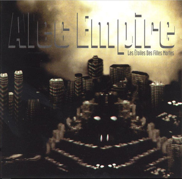 EMPIRE, ALEC  - LES ETOILES DES FILLES MORTES