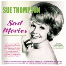 SUE THOMPSON - SAD MOVIES: SINGLES & ALBUMS COLLECTION 1950-62 [CD]