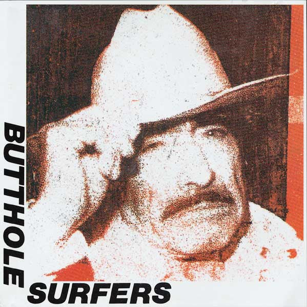BUTTHOLE SURFERS  - REMBRANDT PUSSYHORSE