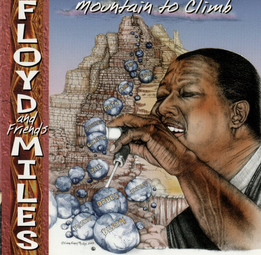 MILES, FLOYD  - MOUNTAIN TO CLIMB