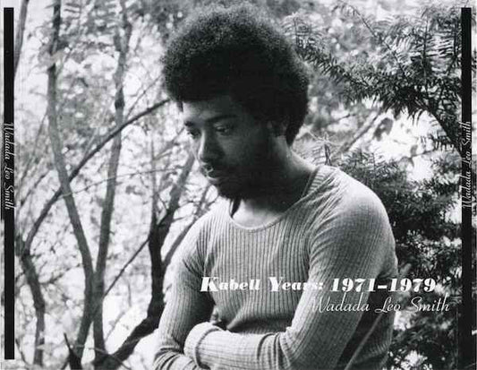 SMITH, WADADA LEO  - KABELL YEARS: 1971-1979