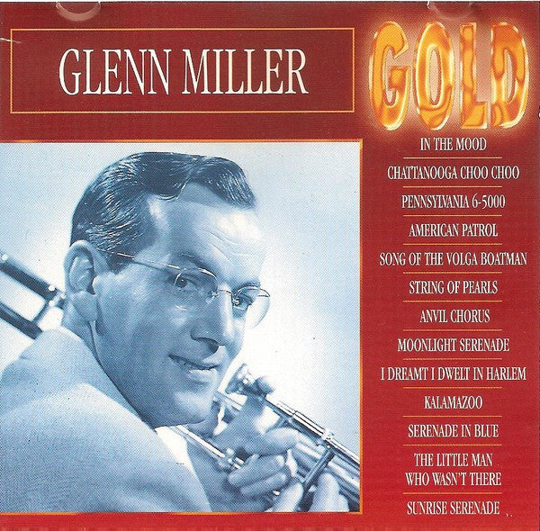 MILLER, GLENN  - GOLD