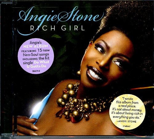 ANGIE STONE - RICH GIRL