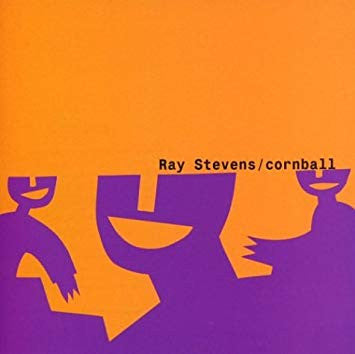 STEVENS, RAY  - CORNBALL