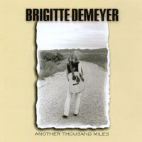 DEMEYER, BRIGITTE  - ANOTHER THOUSAND MILES
