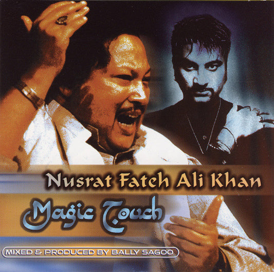 KHAN, NUSRAT FATEH ALI  - MAGIC TOUCH