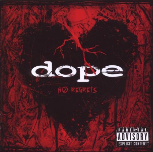 DOPE - NO REGRETS