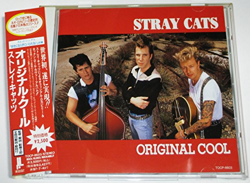 STRAY CATS - ORIGINAL COOL
