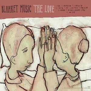 BLANKET MUSIC - LOVE/LOVE TRANSLATION, THE