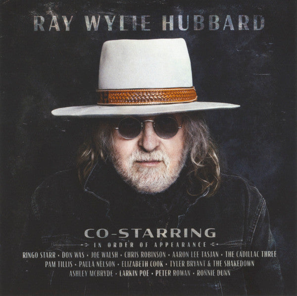 HUBBARD, RAY WYLIE  - CO-STARRING