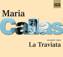MARIA CALLAS - VERDI: LA TRAVIATA [CD]