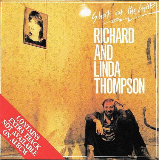 THOMPSON, RICHARD & LINDA  - SHOOT OUT THE LIGHTS (REISSUE)(1992)