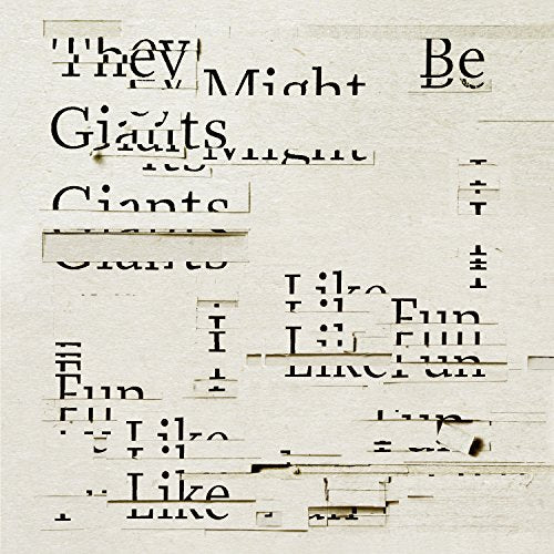 THEY MIGHT BE GIANTS - I LIKE FUN
