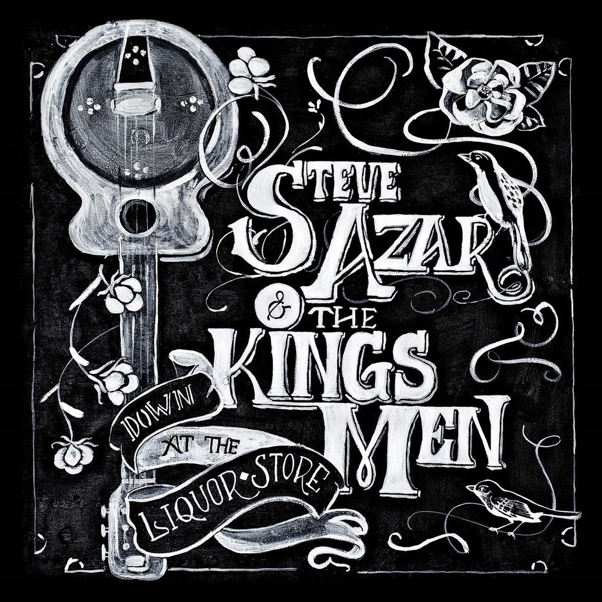 AZAR, STEVE & THE KINGS MEN - DOWN AT THE LIQUOR STORE
