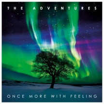 THE ADVENTURES - ONCE MORE WITH FEELING [CD]