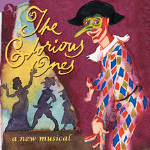 ORIGINAL OFF-BROADWAY CAST - THE GLORIOUS ONES [CD]