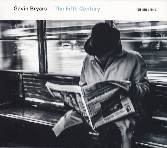 BRYARS, GAVIN  - FIFTH CENTURY