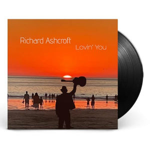 RICHARD ASHCROFT - LOVIN’ YOU (VINYL)