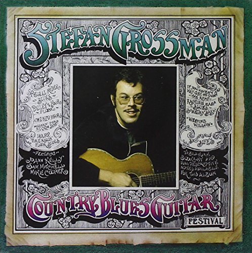 STEFAN GROSSMAN - COUNTRY BLUES GUITAR FESTIVAL (CD)