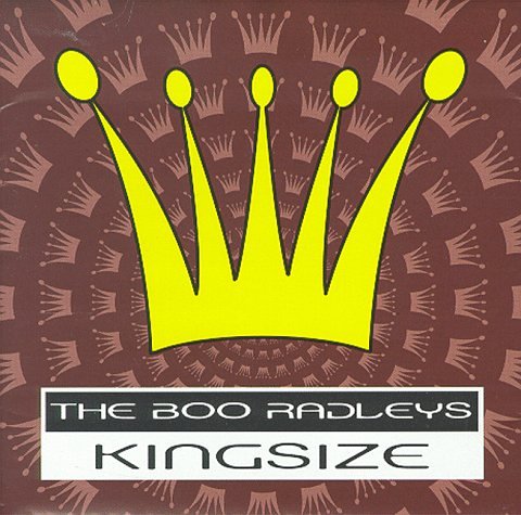BOO RADLEYS - KINGSIZE