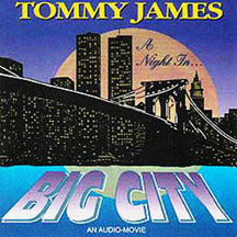 TOMMY JAMES - NIGHT IN BIG CITY [CD]