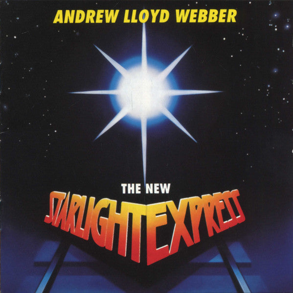 WEBBER, ANDREW LLOYD  - NEW STARLIGHT EXPRESS