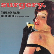 SURGERY - TRIM 9TH WARD HIGH ROLLER [CD]