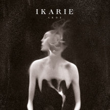 IKARIE - ARDE [CD]
