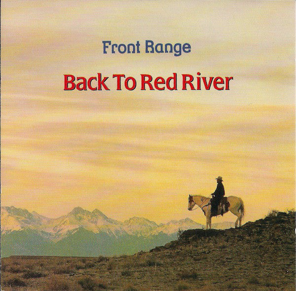 FRONT RANGE  - BACK TO RED RIVER